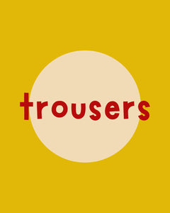 trousers