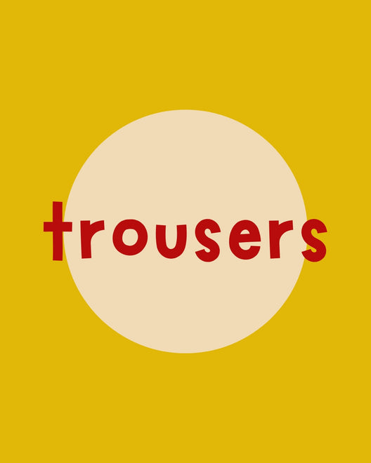 trousers